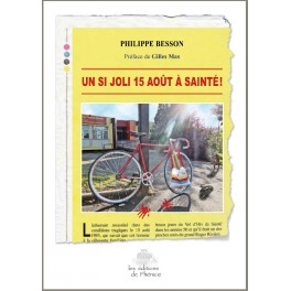 Un si joli 15 août à Sainté Un si joli 15 août à Sainté