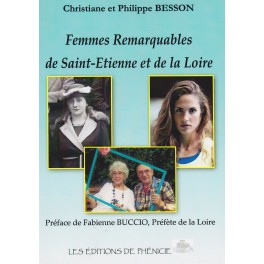 Femmes Remarquables de Saint-Etienne et de la Loire